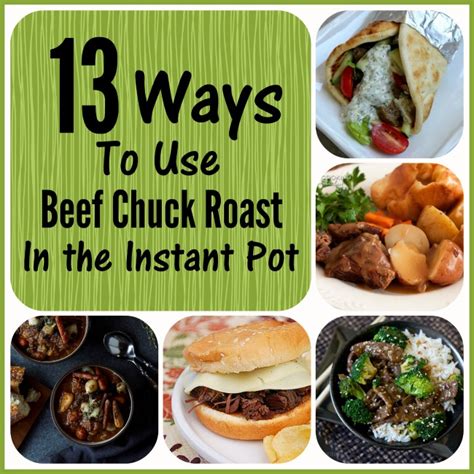 This easy instant pot chuck roast recipe produces tender and juicy pieces of beef with a rich and flavorful broth. 13 Ways to Use Chuck Roast in the Instant Pot - 365 Days ...
