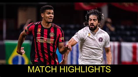 Highlights Atlanta United Vs Inter Miami Mls Youtube