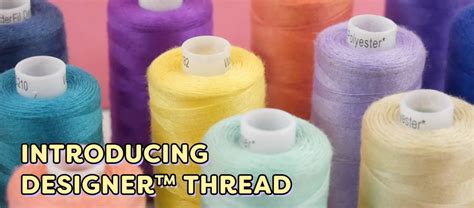 Maura Kang Introducing Designer 40wt All Purpose Polyester Thread