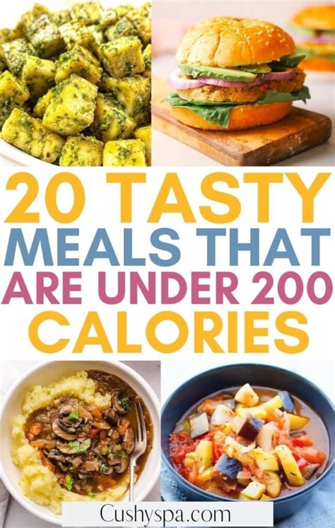 20 Delicious Under 200 Calorie Meals Cushy Spa