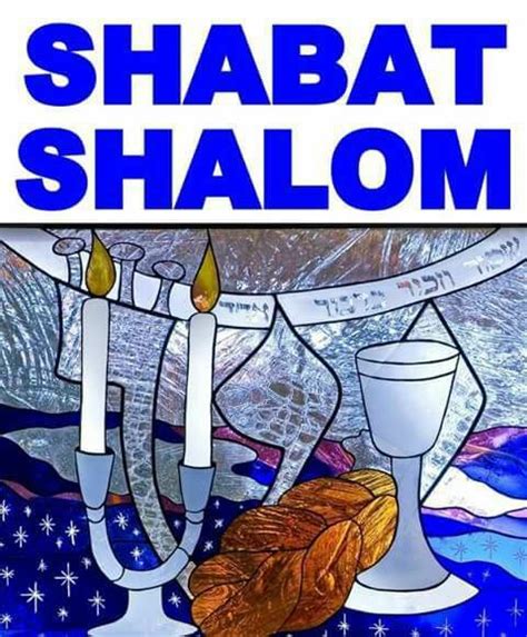Pin By Amy Connolley On Judaism Shabbat Shalom Images Shabbat Shalom