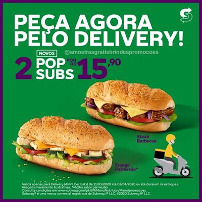 Amostras e Brindes Grátis Promoção Subway Pop Subs Por Apenas R