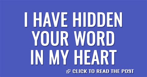 I Have Hidden Your Word In My Heart The King Jesus
