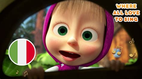 Masha And The Bear 😊 Where All Love To Sing 😊 Mashas Songs 🇮🇹 About Italy Episode 1 Youtube