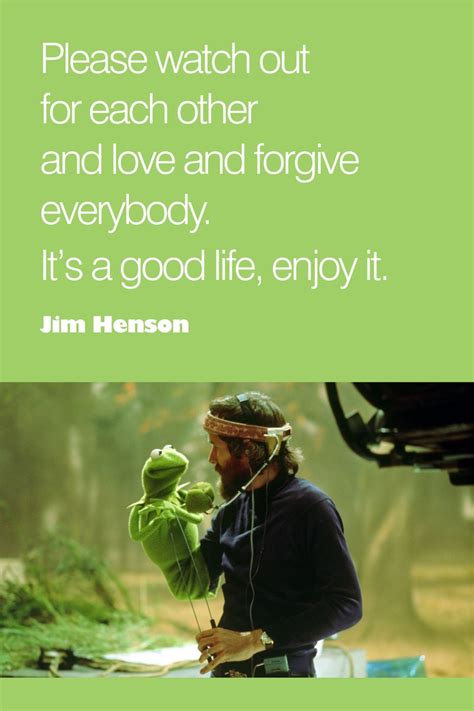 Jim Henson Quotes Love