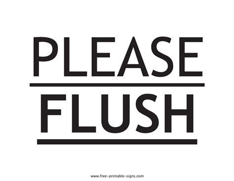 Free Printable Flush The Toilet Signs