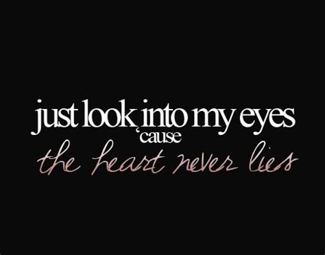 Look Into My Eyes Quotes Quotesgram
