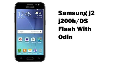 How to flash rom j3,on5 or j1 os 6.0.1 for j2 2015 using exynos 3475 chipset+ kernel oc, uv. Flash Galaxy J2 stock rom Android 5.1.1 sm-j200h j200f j200g j200gu j200m j200y - YouTube