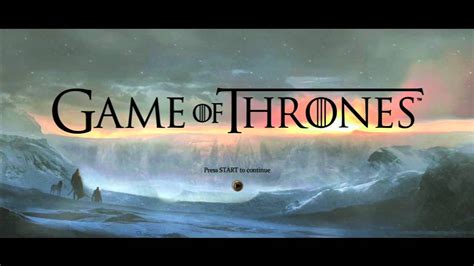 Game Of Thrones The Game Boot Sequence And Title Screen Youtube