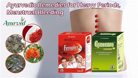 Ayurvedic Remedies For Heavy Periods Menstrual Bleeding Ayurvedic