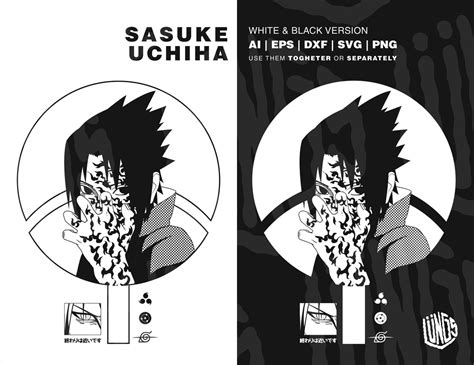 Sasuke Svg Anime Svg Anime Design Anime Designs Shirt Etsy