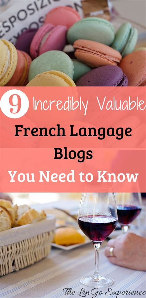 9 Incredibly Valuable French Language Blogs You Need Learn French