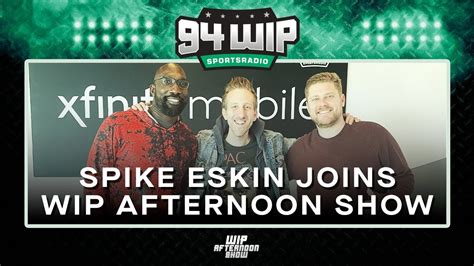 Spike Eskin Will Host Wip Afternoon Show With Ike Reese Wip
