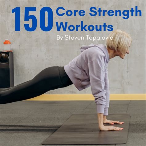 15 Core Strength Workouts