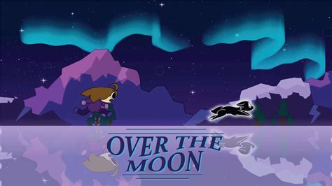 Over The Moon Animated Music Video Youtube