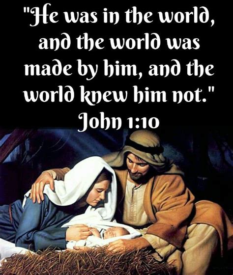 John 110 Kjv He Was In The World And The World Was Made By Him And