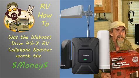 But people say paying for them is worth the money. RV How To - Was the Weboost 4G-X Cellphone Booster worth ...