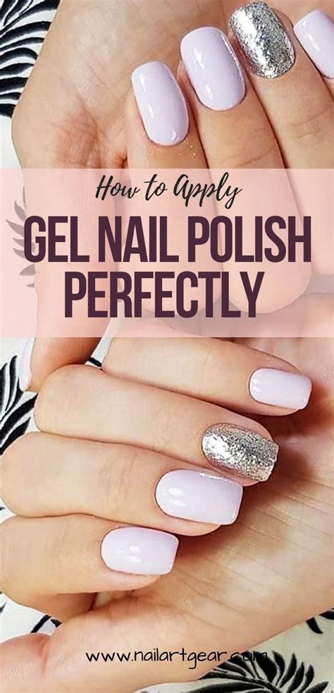 How To Apply Gel Nail Polish Perfectly Step By Step Guide Gel Nails