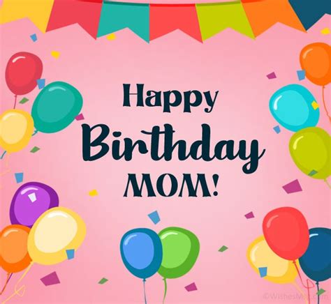 140 Best Birthday Wishes For Mom Wishesmsg