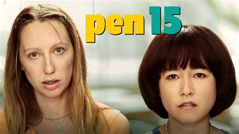 Pen15 Hulu Series Where To Watch
