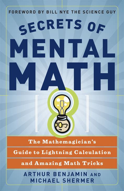 Secrets Of Mental Math By Arthur Benjamin Penguin Books Australia
