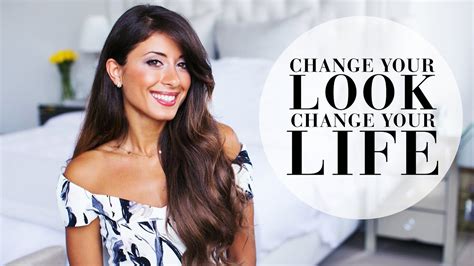 Change Your Look Change Your Life Youtube
