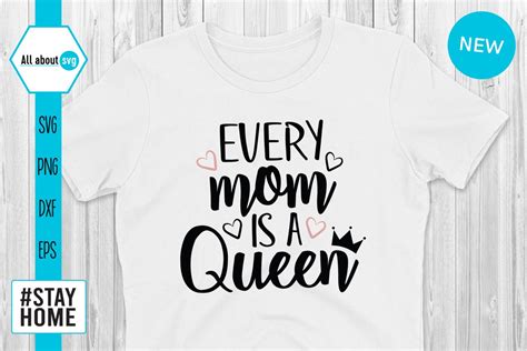 Every Mom Is A Queen Svg Mom Svg 539851 Cut Files Design Bundles