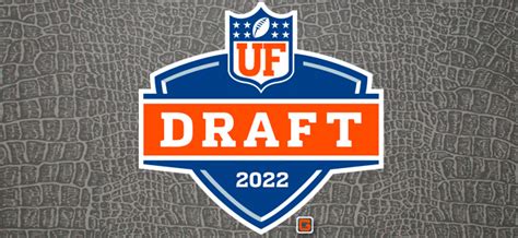 2022 Nfl Draft Picks Florida Gators Draft Tracker Analysis Of Selections History Onlygators