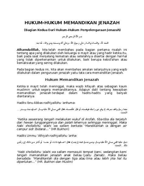 (baca juga :nasihat untuk muslimah di zaman penuh fitnah)menurut mazhab hanafi, mereka atau keluarga yang paling pantas memandikan jenazah perempuan sesuai dengan urutannya, yaitu pihak yang tertunjuk di wasiat, ibu almarhumah (hingga orang tua ke atas, seperti nenek dan seterusnya), anak perempuan almarhumah (berikut keturunannya), keluarga. (DOC) HUKUM-HUKUM MEMANDIKAN JENAZAH | Edi Setiyawan ...