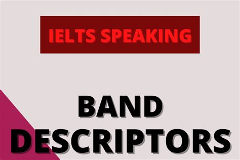 Ielts Speaking Band Descriptors Gurubaa
