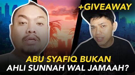 * definisi aswaja secara umum adalah : ABU SYAFIQ BUKAN LAGI AHLI SUNNAH WAL JAMAAH? - YouTube