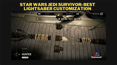Star Wars Jedi Survivor 13 Best Lightsaber Customization Gamesual