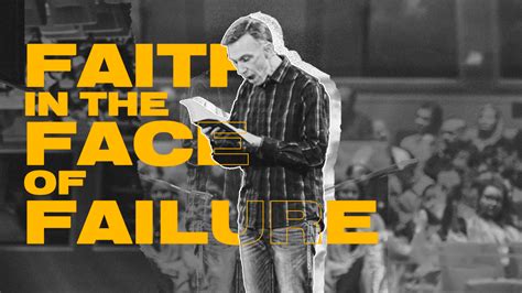 Faith In The Face Of Failure Mount Hope Church Lansing Mi
