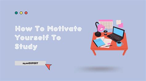 How To Motivate Yourself To Study In 2023 14 Best Working Ways