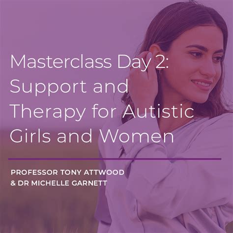 Online Course Masterclass Day 2 Support And Therapy For Autistic Girls