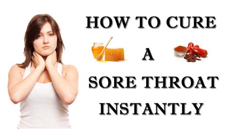 How To Cure Sore Throat Instantly Fashioneven
