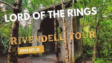 Tour Of Rivendell The Lord Of The Rings Filming Location Kaitoke