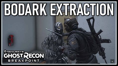 Ghost Recon Breakpoint Capture And Extract A Bodark Lieutenant Youtube
