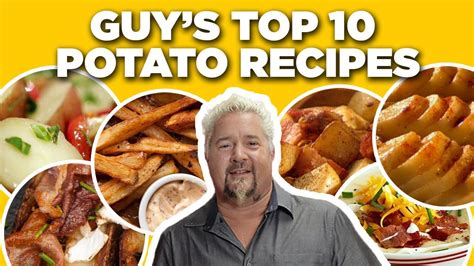 Guy Fieris Top 10 Potato Recipe Videos Guys Big Bite Food Network