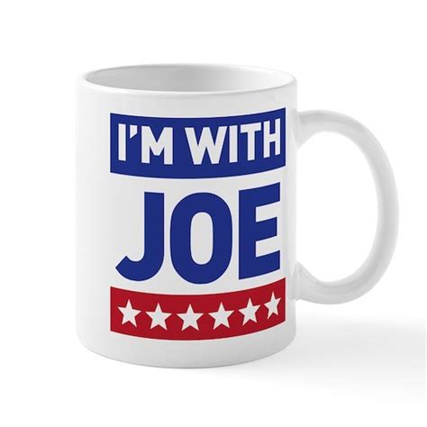 Im With Joe Biden 11 Oz Ceramic Mug Im With Joe Biden Mugs By