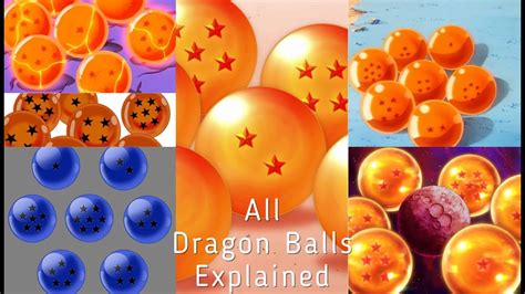 All Forms And Versions Of The Dragon Balls With Explanations And