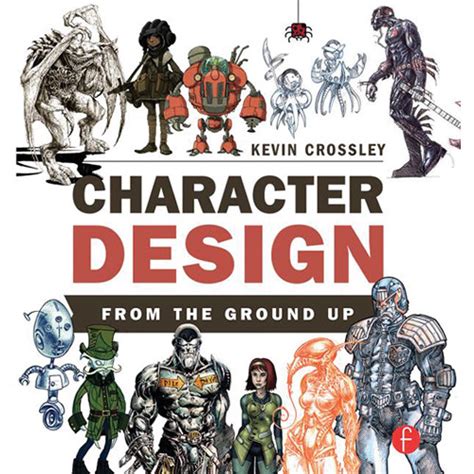 Focal Press Book Character Design From The Ground 9780415745093