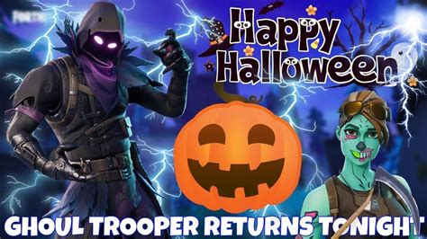 Fortnite Happy Halloween Ghoul Trooper Coming Back New Fortnite
