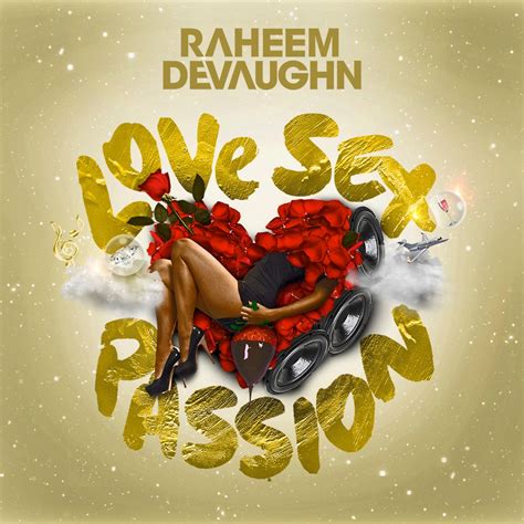 ‎love Sex Passion By Raheem Devaughn On Apple Music