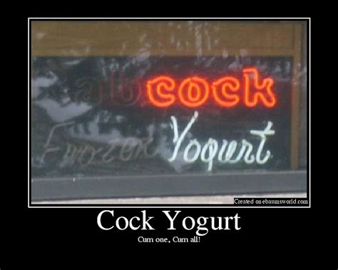 Cock Yogurt Picture Ebaum S World