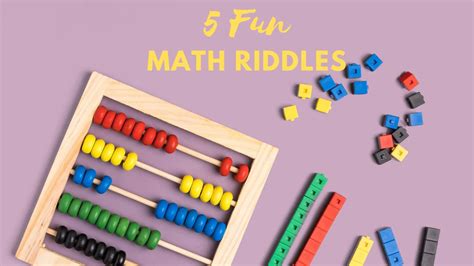 These 5 Math Riddles Are So Fun To Solve That Even Your Kids Will Love