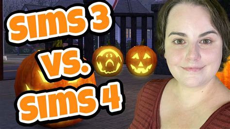 Spooky Day Compared Sims 3 Vs Sims 4 Halloween Traditions Youtube