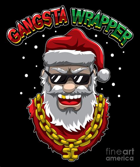 Gangsta Wrapper Santa Claus From Tha Hood Digital Art By Mister Tee