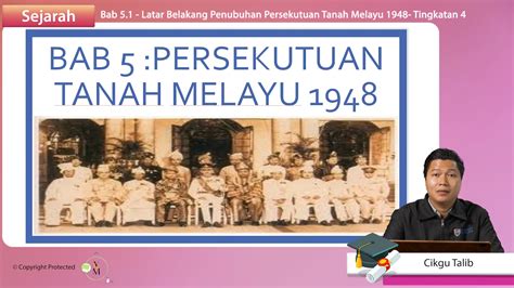 F Sejarah Latar Belakang Penubuhan Persekutuan Tanah Melayu