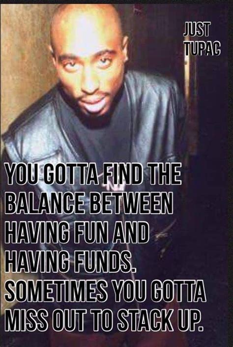 Tupac Motivation Inspiration Real Talk Inspirational Quotes Sayings